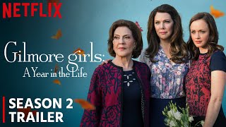 Gilmore Girls A Year in the Life Season 2 Trailer  Release Date  Everything You Need To Know [upl. by Circosta]