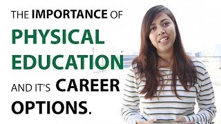 Importance of Physical Education amp Its Career Options  Career Counselling  Career Counsllor [upl. by Margreta175]