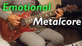 Emotional Metalcore Riffs [upl. by Akimet847]