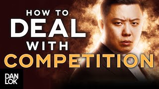 3 Ways To Deal With Business Competition [upl. by Lugo907]