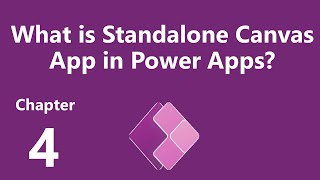 Introduction to Power Apps Canvas App  What is Standalone Power Apps Canvas App [upl. by Mast]