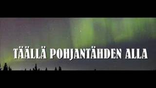 Täällä Pohjantähden alla [upl. by Christiano]