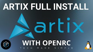 Artix Linux Full Install with OpenRC [upl. by Hartwell]