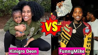 FunnyMike vs Kinigra Deon Lifestyle Comparison 2024 [upl. by Anairol756]