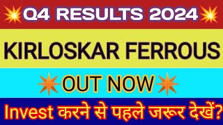 Kirloskar Ferrous Q4 Results 2024 🔴 Kirloskar Ferrous Results 🔴 Kirloskar Ferrous Share Latest News [upl. by Elvah509]