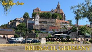 Breisach Germany  Gateway to Germanys Black Forest [upl. by Ttelrats]