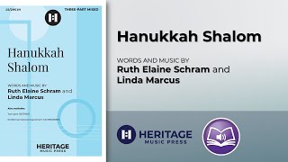 Hanukkah Shalom Threepart Mixed  Ruth Elaine Schram and Linda Marcus [upl. by Evelunn]