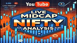 🔴 LIVE MIDCAP NIFTY ANALYSIS [upl. by Kovar]