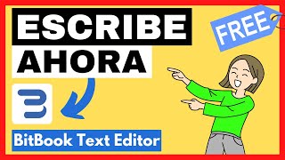 👉 Cómo ESCRIBIR un LIBRO online GRATIS con BitBook Text Editor ✍️ y PUBLICARLO [upl. by Katzir254]