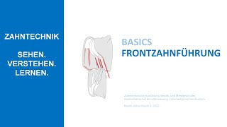 Basics Frontzahnführung [upl. by Anedal]