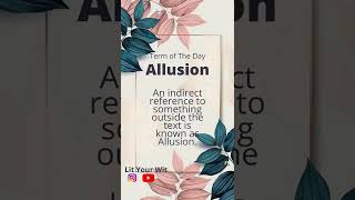 Define Allusion  Figure of Speech allusion 2022 grammarrules [upl. by Lehteb]