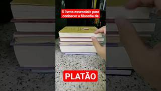 5 livros para estudar PLATÃO shorts filosofia platão platao [upl. by Ecienaj]