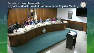 City of Frankfort Board of Commissioners Regular Meeting 112723 [upl. by Yerga]