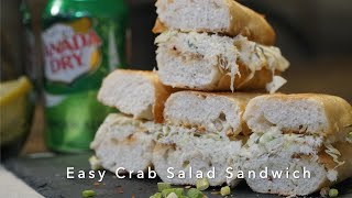 Easy Crab Salad Sandwich [upl. by Roinuj]