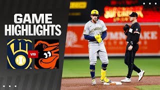 Brewers vs Orioles Game Highlights 41224  MLB Highlights [upl. by Stutsman]