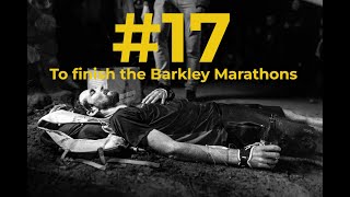 17  To finish the Barkley Marathons [upl. by Elreath]