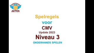 Spelregels CMV Niveau 3 2023 [upl. by Forta]