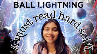 Ball lightning by Cixin liu A book review [upl. by Acceber666]