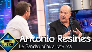 Antonio Resines contundente en su apoyo a la Sanidad Pública  El Hormiguero [upl. by Eberhard]