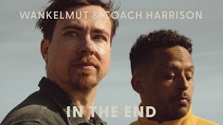 Wankelmut amp Coach Harrison  In The End Official Lyric Video [upl. by Selmner]