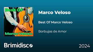 Marco Veloso  Borbujas de Amor Áudio [upl. by Yrollam662]