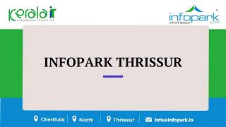 Explore the Infopark Thrissur Campus [upl. by Gunner]