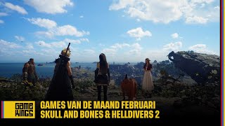 Games van de Maand Februari met Skull and Bones amp Helldivers 2 [upl. by Elehcir]