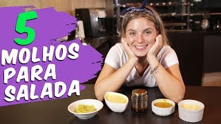 5 MOLHOS PARA SALADA CASEIROS  SUA SALADA SEMPRE GOSTOSA [upl. by Nivag]