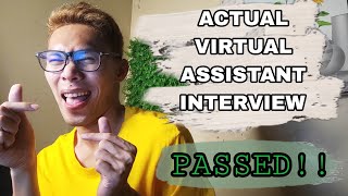 VIRTUAL ASSISTANT ACTUAL INTERVIEW questions amp answers PASSED VA JOB INTERVIEW FOR BEGINNERS 2023 [upl. by Lewan]