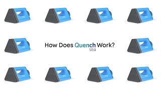 QuenchSea  How it Works [upl. by Grete]