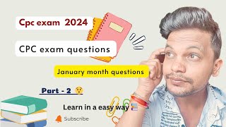 CPC exam 2024  January month questions  Part2 cpcexam aapc cpc cpt medicalcoding icd [upl. by Singband]