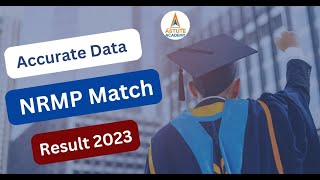 NRMP Residency MATCH® 2023 Results  Accurate Data by Mr Mukul Chimote Sir [upl. by Gnik]