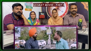 Reaction Qismat Movie  AMMY VIRK  Part 1 [upl. by Anailuj]