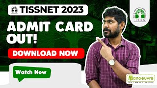 TISSNET 2023  Admit Card OUT Download Now [upl. by Kaule]