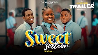 SWEET SIXTEEN SEASON 2  OFFICIAL TRAILER  NEW HIGH SCHOOL SERIES [upl. by Abel224]