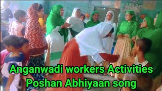 Anganwadi workers Activities  Poshan Abhiyaan song [upl. by Savior]