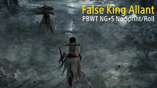 False King Allant  NG5 PBWT No SprintRoll Flawless Morion  Demons Souls Remake [upl. by Pax493]