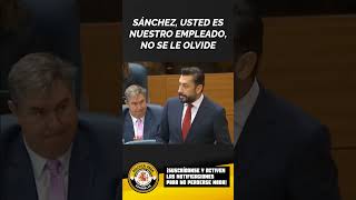 SÁNCHEZ USTED ES NUESTRO EMPLEADO NO SE LE OLVIDE abascal cayetana vox pedrosanchez Ayuso [upl. by Sternlight]