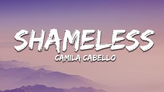 Camila Cabello  Shameless Lyrics [upl. by Darrelle]