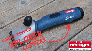 How to Tension Heiniger Xplorer Clippers [upl. by Esorbma]