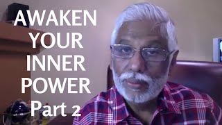 Awaken Your Inner Power  Part 2 [upl. by Russom]