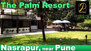 The Palm Resort  Nature Retreat Near Pune  Villas with Lawns amp FamilyFriendly Amenities [upl. by Aicirtal]