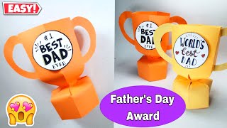 Best Dad Trophy  Award making with Paper  Fathers Day Craft Ideas  Handmade Gift Ideas for Dad [upl. by Evilo]