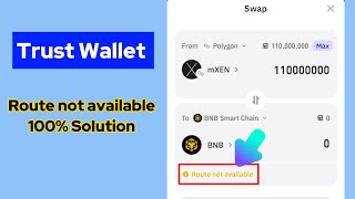 Trust wallet route not available solution  Trust wallet swap option not working 100 solution [upl. by Leahcimal787]