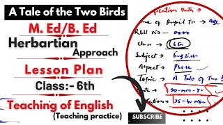 A Tale of the Two Birds  Herbartian Approach  Lesson plan  Class6th lessonplan [upl. by Edwards]