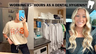 COME WITH ME TO WORK OVER 40 HOURS  DENTAL HYGIENIST TEMPING  FULL TIME AT PRIVATE PRACTICE [upl. by Oflunra]