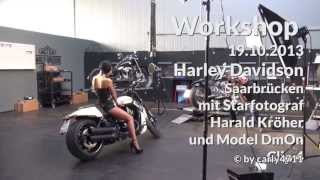 Workshop bei Harley Davidson Saarbrücken mit Starfotograf Harald Kröher und Model DmOn 19102013 T4 [upl. by Polivy]