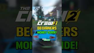 The Crew 2 Money Method for Beginners [upl. by Hege167]