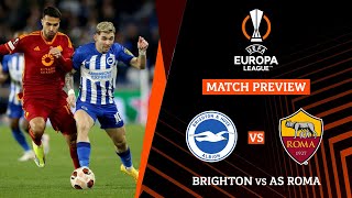 BRIGHTON VS AS ROMA Europa League 20232024 Round of 16 2nd Leg Head to head stats [upl. by Adian]