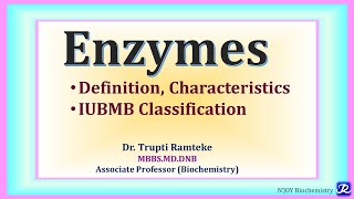 1 Enzymes Definition Classification Enzymes  Biochemistry  NJOYBiochemistry [upl. by Duma]